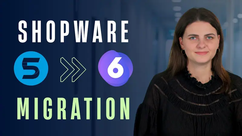 Vorschaubild: 40% aller Shopware-Migrationen scheitern: Machen Sie nicht diese Fehler!